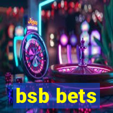 bsb bets